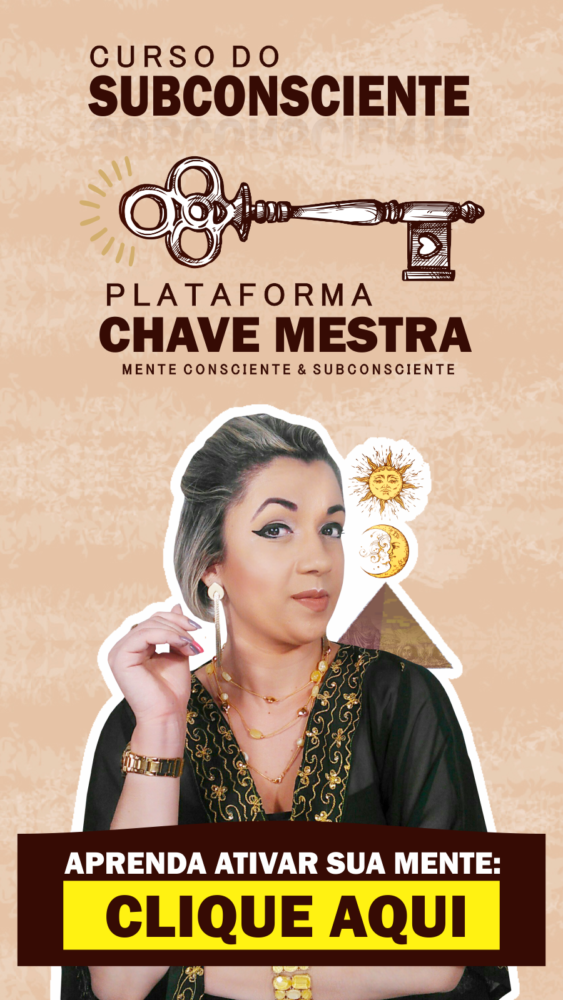 PLATAFORMA CHAVE MESTRA - CURSO DO SUBCONSCIENTE -MORGANA CARVALHO - MENTORA DE MENTALIDADE